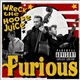 Furious - Wreck The Hoose Juice