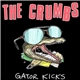 The Crumbs - Gator Kicks